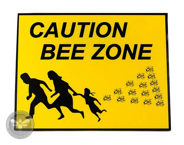 Caution Bee Zone Sign W 14.5" x H 11.5"