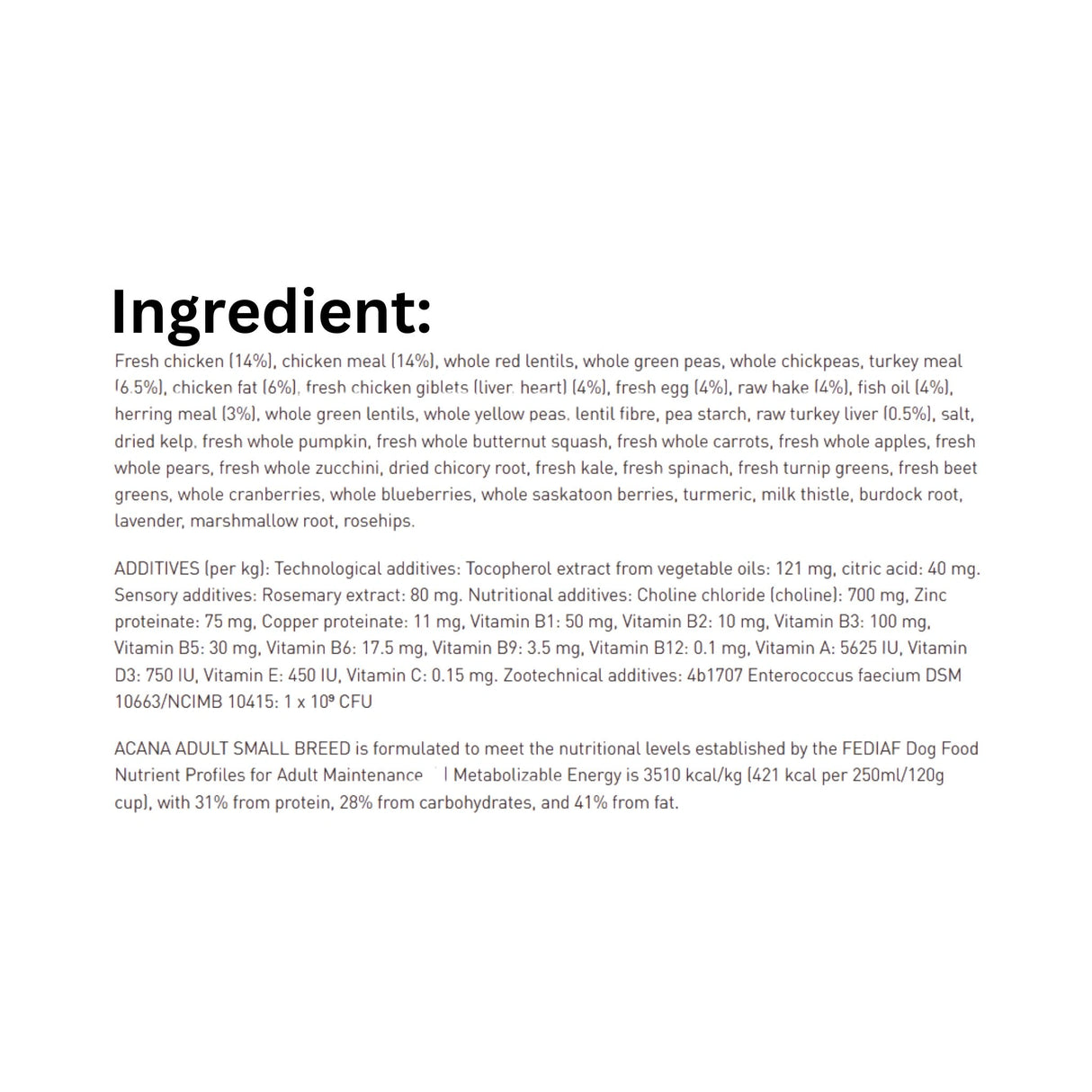 List of ingredients in Acana Adult Small Breed Recipe Dry Dog Food