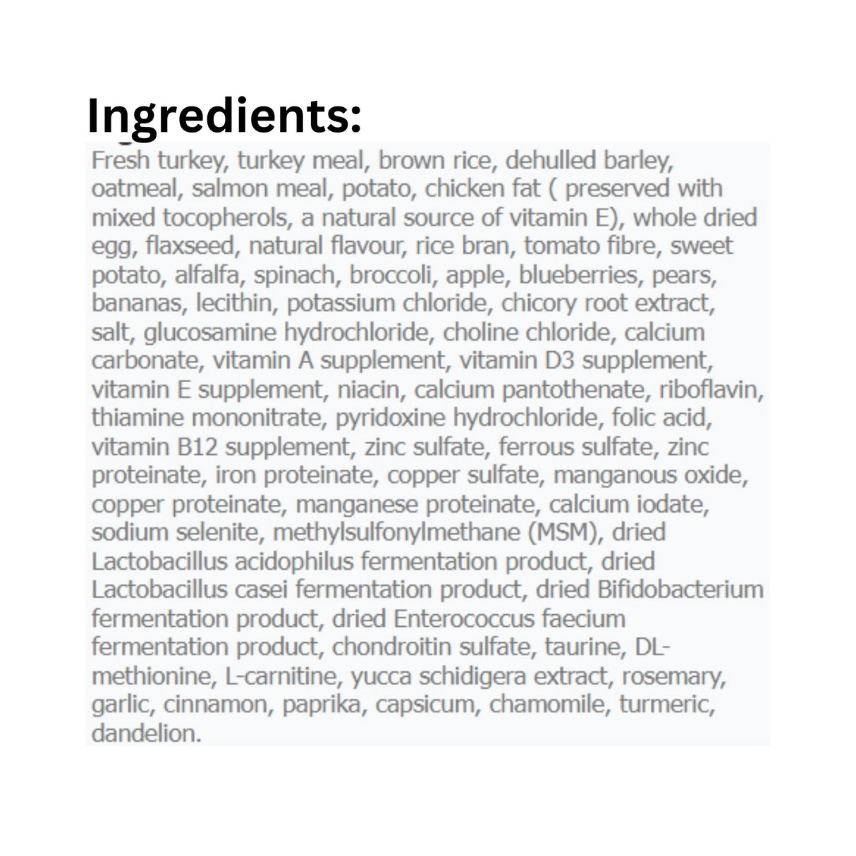 A detailed list of ingredients in Canadian Naturals Turkey and Salmon Recipe Dog Food