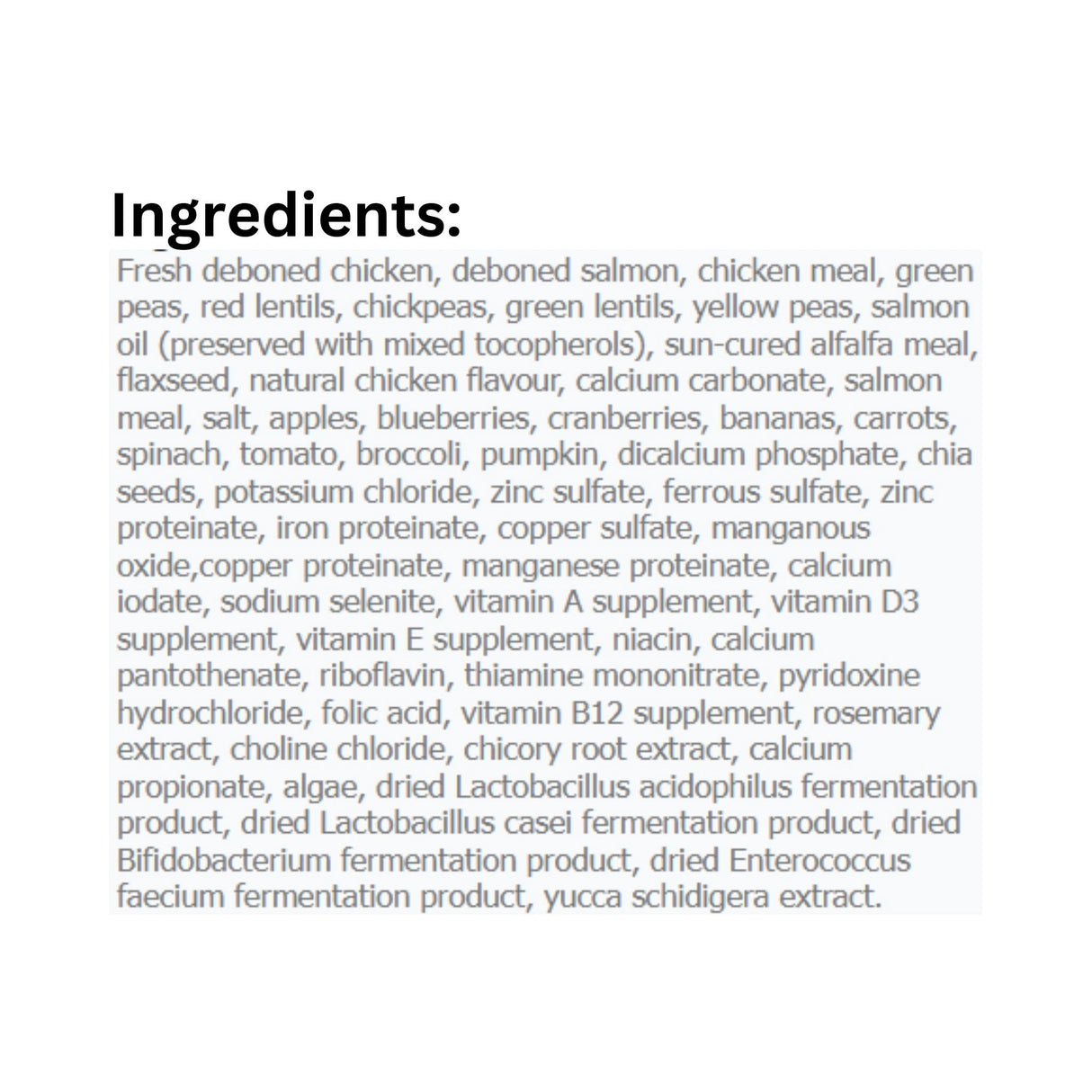 A complete list of ingredients in Canadian Naturals Deboned Chicken Recipe Dog Food
