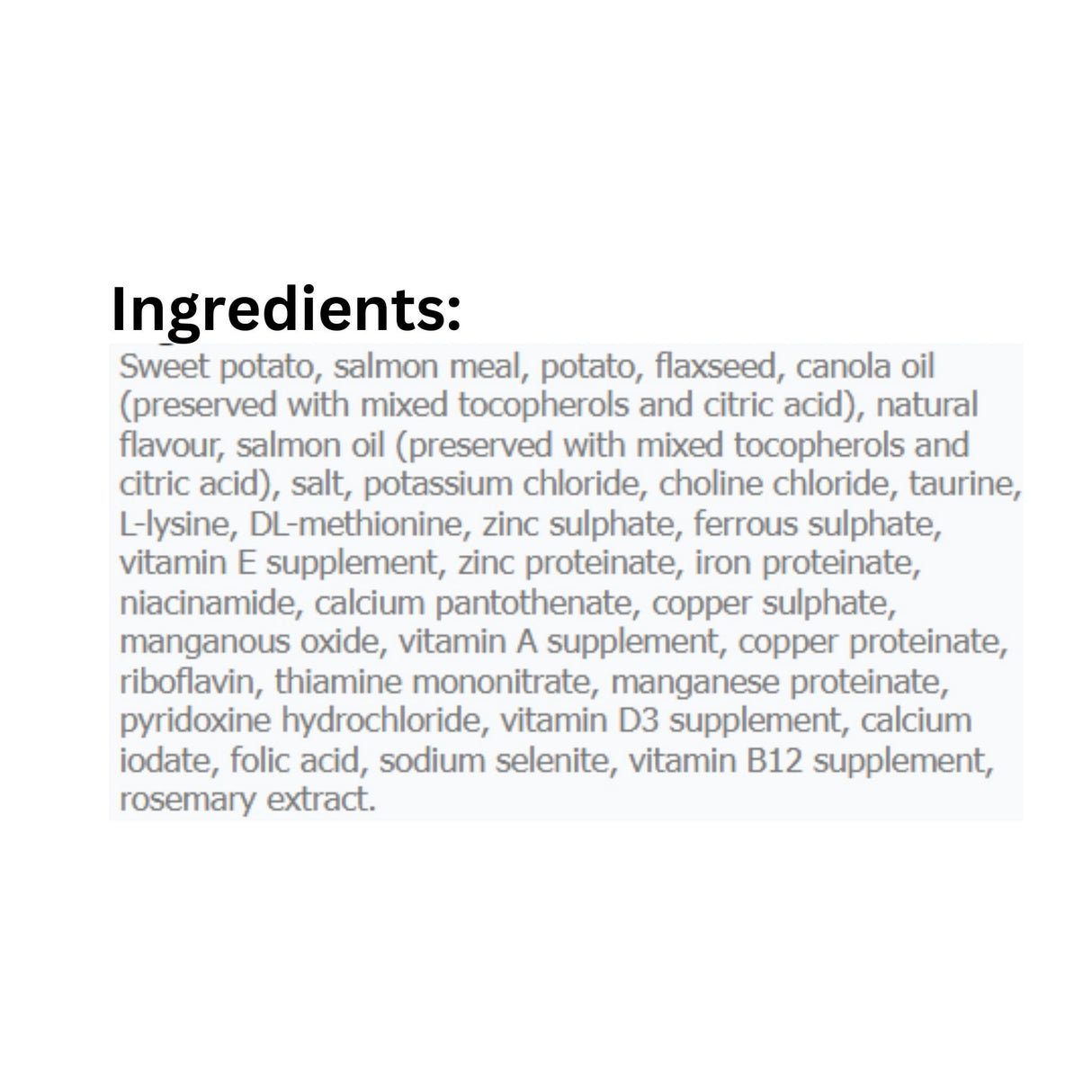 A complete list of ingredients in Canadian Naturals Sweet Potato and Salmon Recipe Dog Food