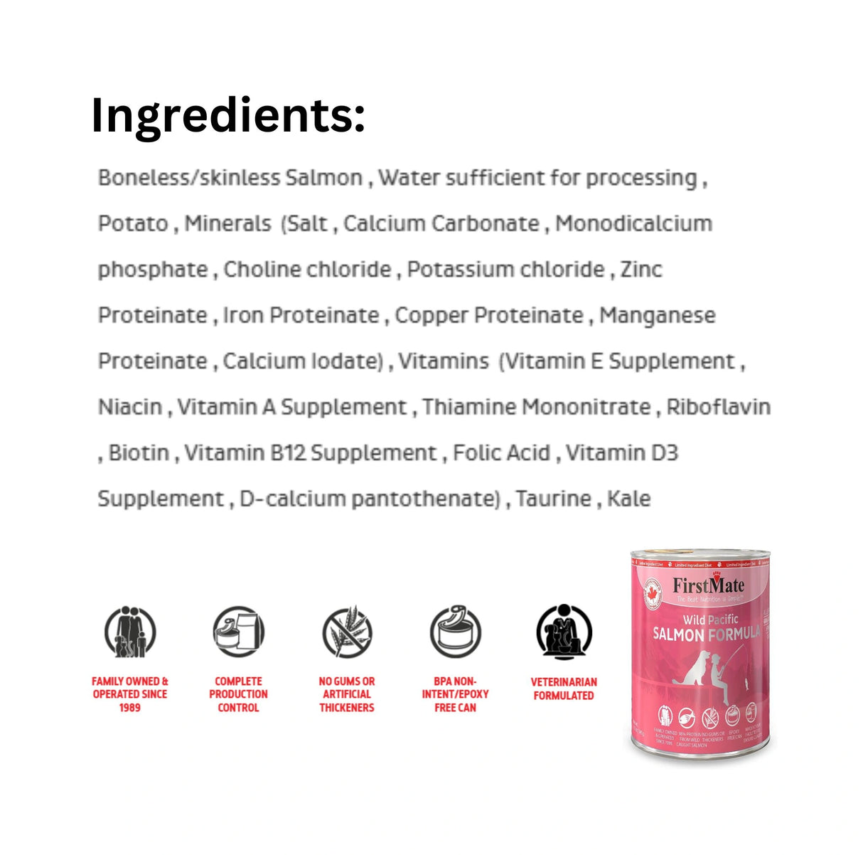 List of Ingredients of First Mate Limited Ingredient 12.2 oz Wild Pacific Salmon Canned Dog Food with icons