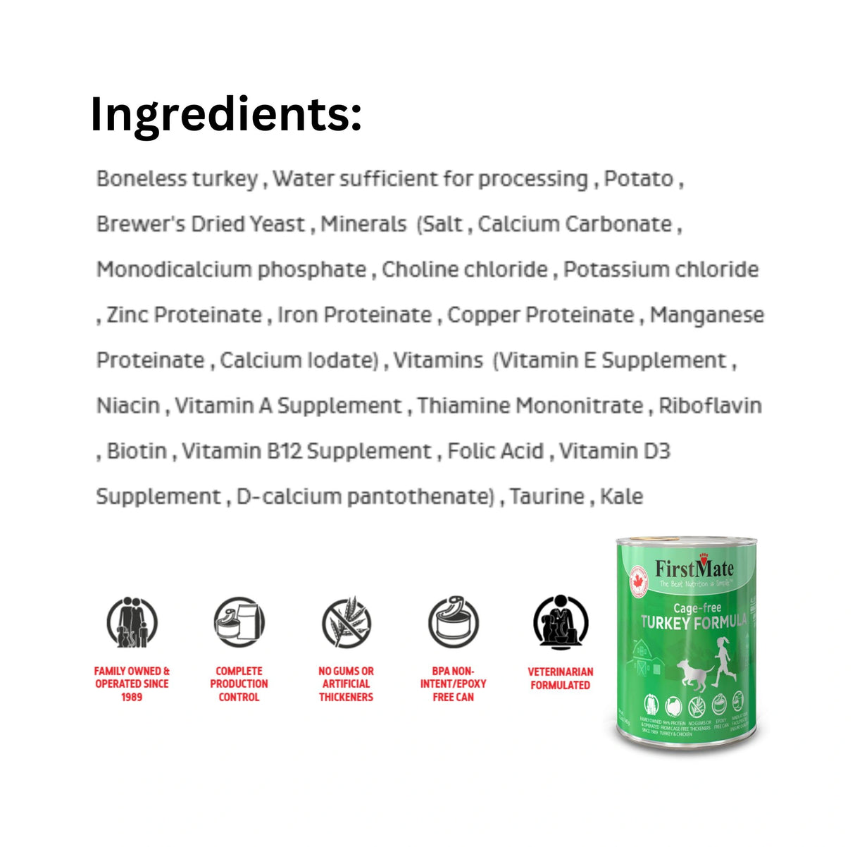 List of Ingredients of First Mate Limited Ingredient Grain-Free 12.2 oz Turkey Canned Dog Food with icons