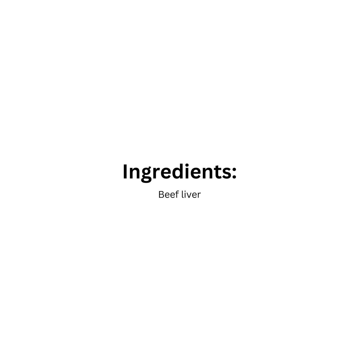 Ingredients of Oven-Baked Grain Free Beef Liver Dog Treats