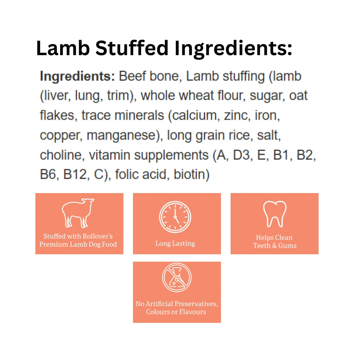A complete list of ingredients for Rollover Lamb Stuffed Beef Bones Large