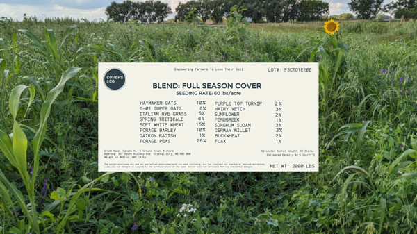 Full Season Covers & Co. Cover Crop Seed Mix 50lbs | Regenerative Agriculture