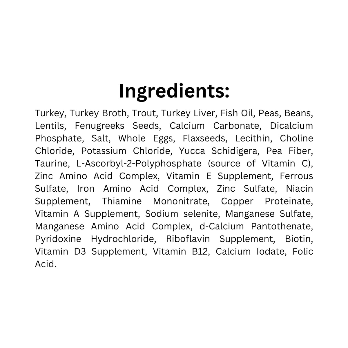 List of ingredients of Boreal Grain-Free Heritage Turkey & Trout Cat Food
