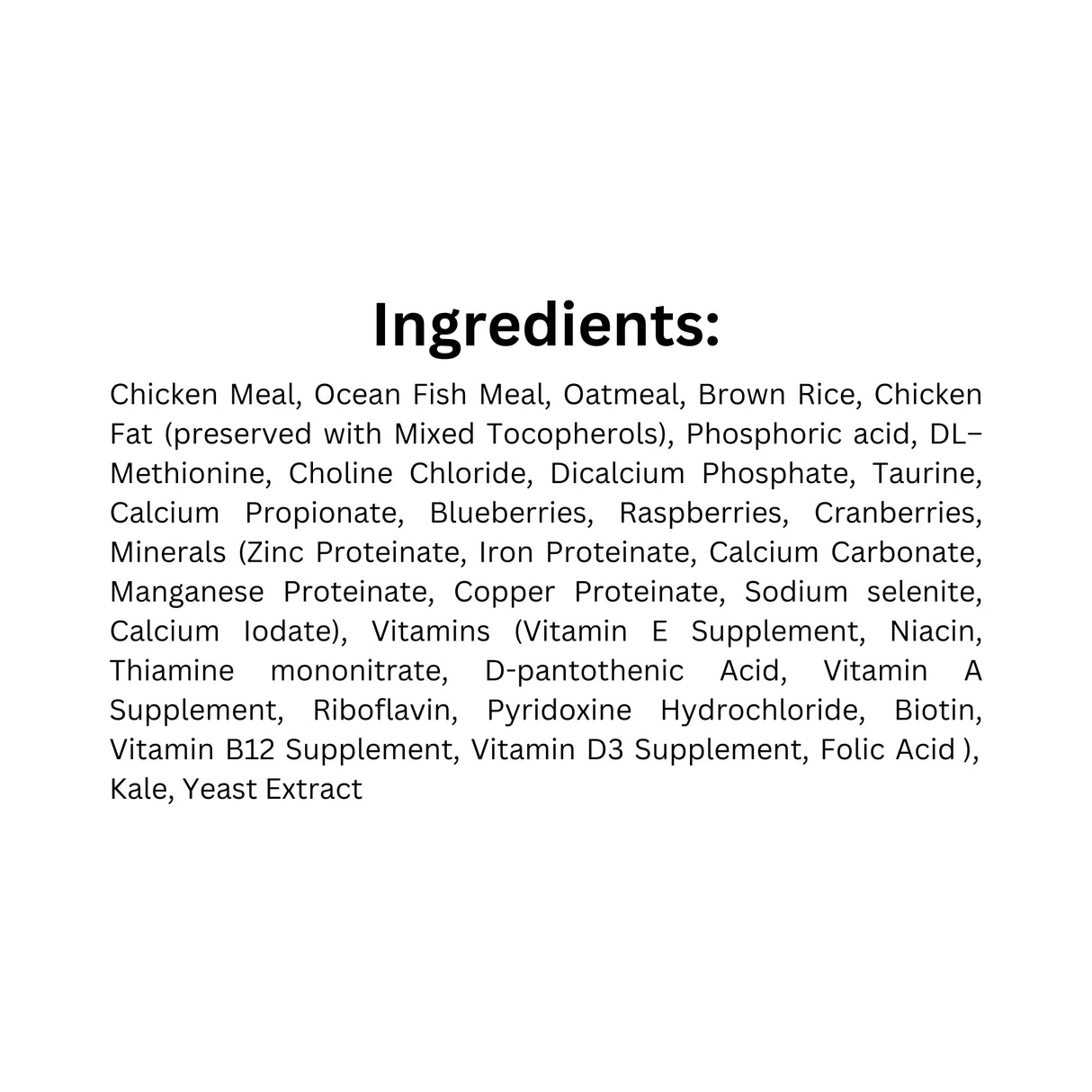 Ingredient list of FirstMate Grain Friendly Indoor Cat Food