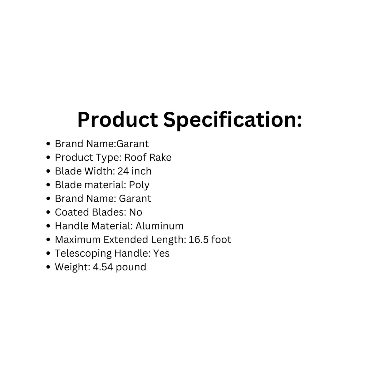 Product specification of the Garant roof rake
