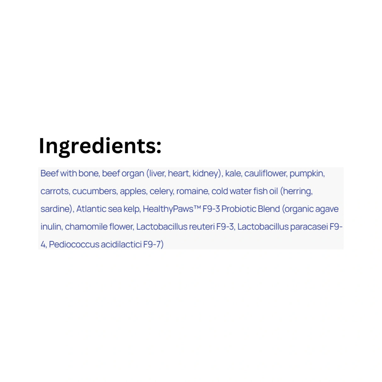 List of ingredients in Healthy Paws Feline Complete Raw Beef Cat Food
