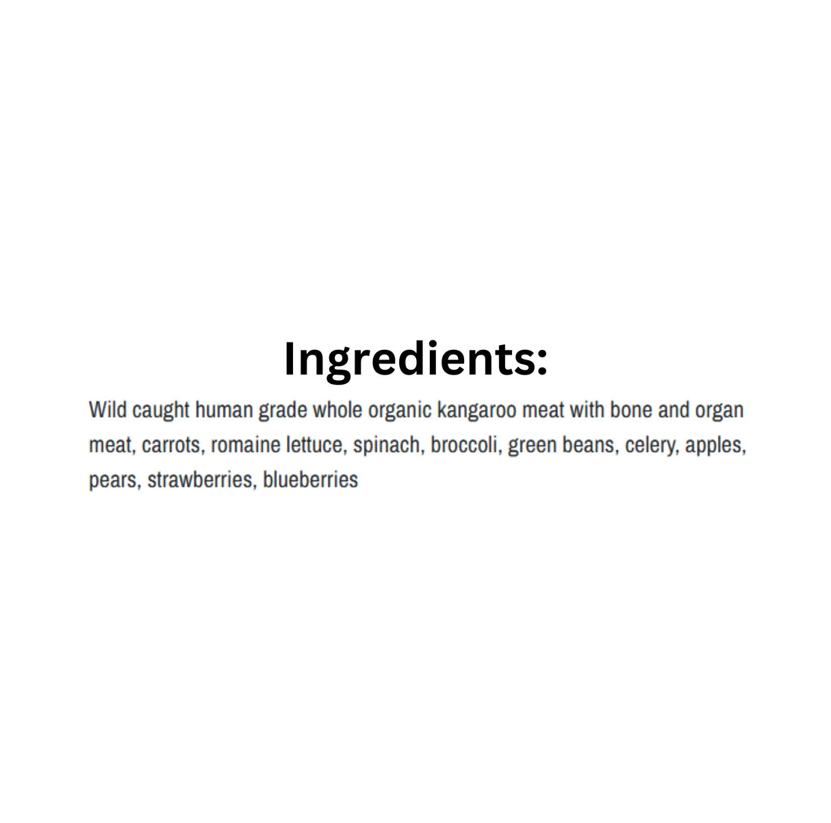 Ingredients list of K9 Choice Complete Cuisine Frozen 20lb Plus Kangaroo Dog Food