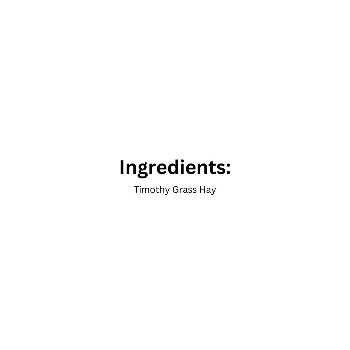 List of ingredients in Oxbow Western Timothy Hay Pet Food